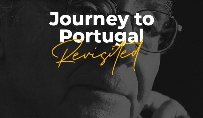 Journey to Portugal Revisited