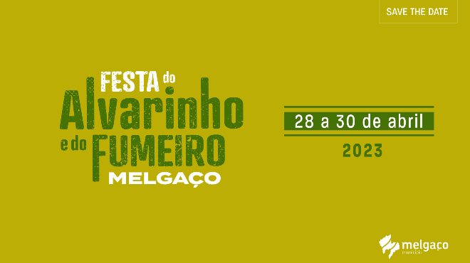 Festa do Alvarinho e do Fumeiro de Melgaço 2023 Festa do Alvarinho e do Fumeiro de Melgaço 2023