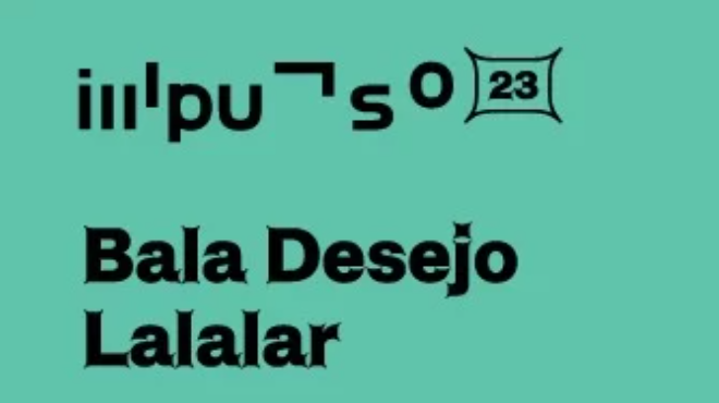Bala Desejo + Lalalar | Season Impulso 2023