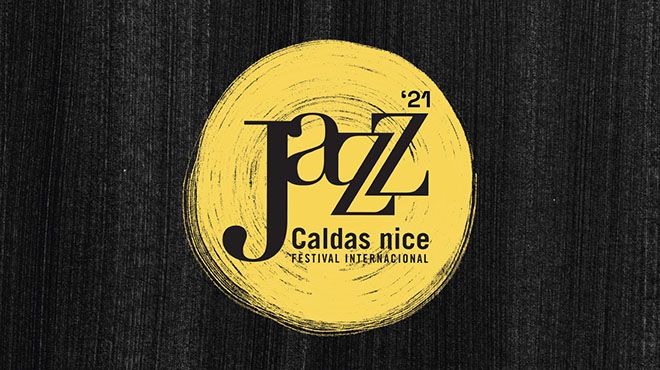 Caldas Nice Jazz 2021 Caldas Nice Jazz 2021