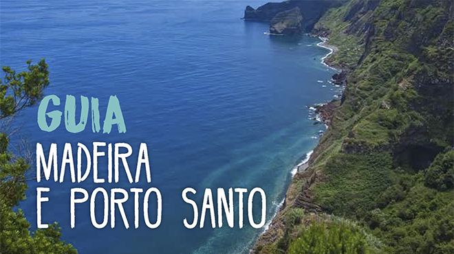 Guia Madeira e Porto Santo