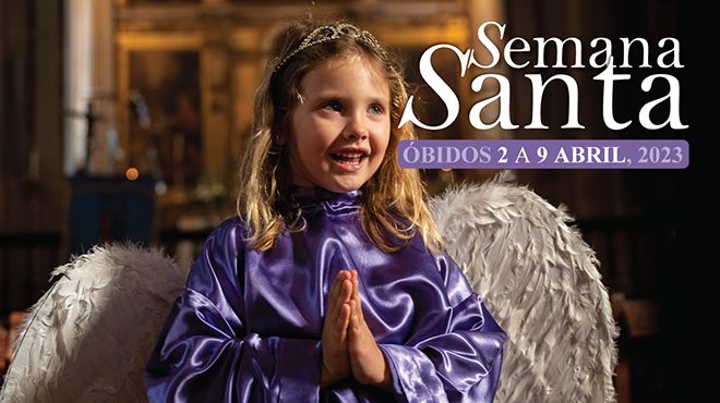 Semana Santa - Óbidos 2023 Semana Santa - Óbidos 2023