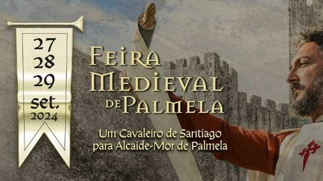 Foire Médiévale de Palmela
Lieu: FB Feira Medieval de Palmela
Photo: DR