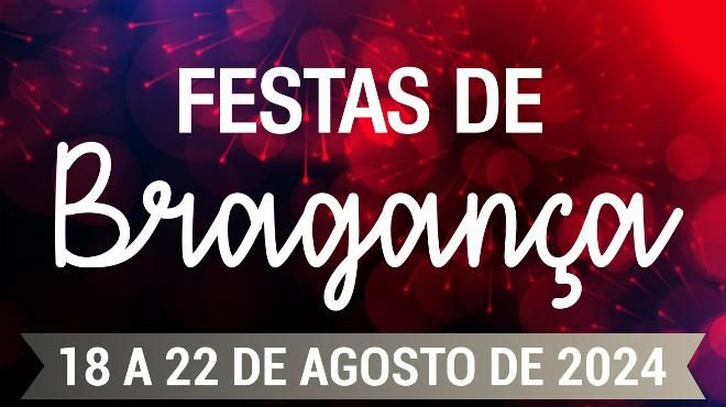 Festas de Bragança
場所: Câmara Municipal de Bragança
写真: DR