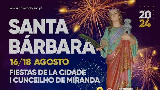 Festas da Cidade de Miranda do Douro – Santa Bárbara
Local: Câmara Municipal de Miranda do Douro
Foto: DR