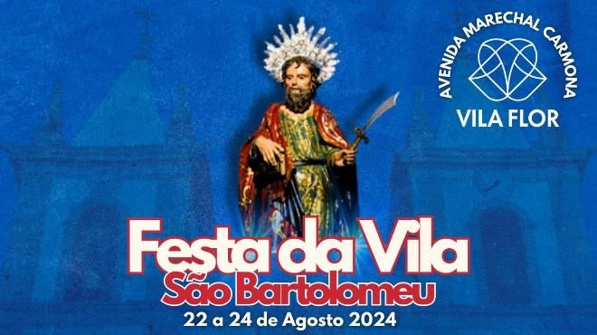 Festas de São Bartolomeu – Vila Flor
Place: Câmara Municipal de Vila Flor
Photo: DR