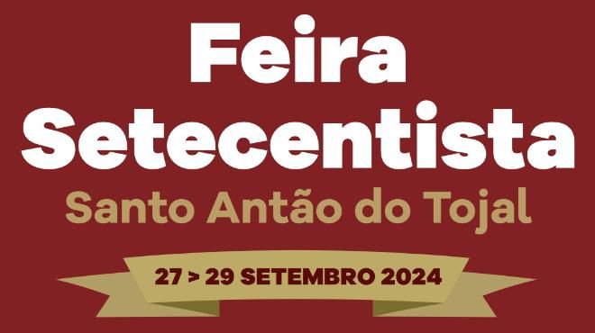 Feira Setecentista - Santo Antão do Tojal
Luogo: Câmara Municipal de Loures
Photo: DR