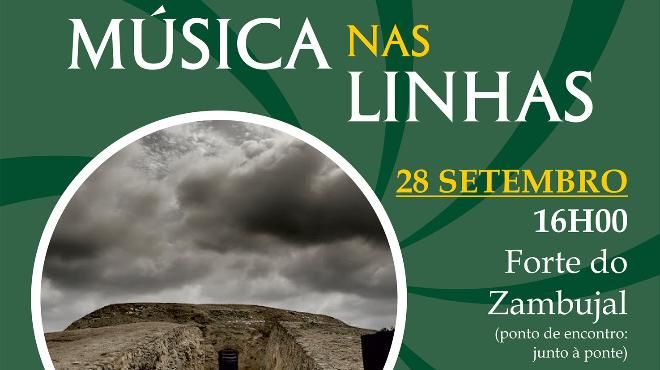 Música nas Linhas – Concerto no Forte do Zambujal
Lugar CM Mafra
Foto: DR