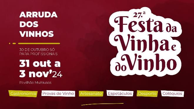 Festa da Vinha e do Vinho – Arruda dos Vinhos
Plaats: CM Arruda dos Vinhos
Foto: DR