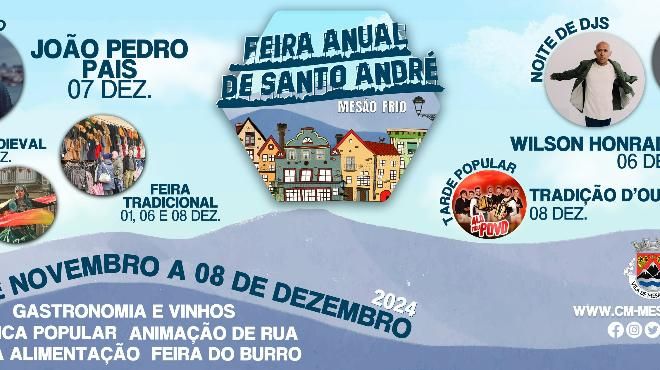 Feira Anual de Santo André
Local: Câmara Municipal de Mesão Frio
Foto: DR