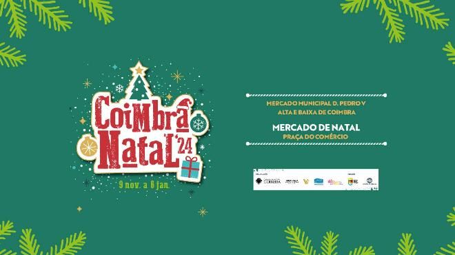 Coimbra Natal
Plaats: Câmara Municipal de Coimbra
Foto: DR