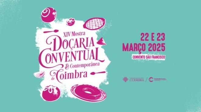 Mostra de Doçaria Conventual e Contemporânea de Coimbra
Ort: CM Coimbra
Foto: DR