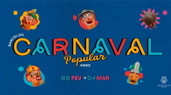 Carnaval Popular de Barcelos
地方: Município de Barcelos
照片: DR