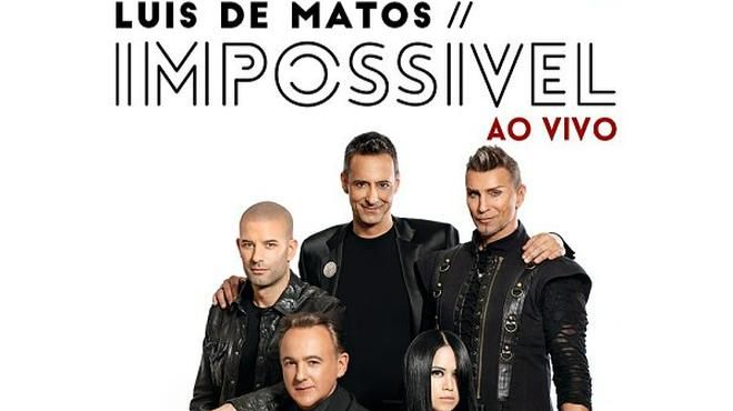Luis de Matos – Impossível ao Vivo (Figueira da Foz)
Place: Ticketline
Photo: DR Luis de Matos – Impossível ao Vivo (Figueira da Foz)
Place: Ticketline
Photo: DR