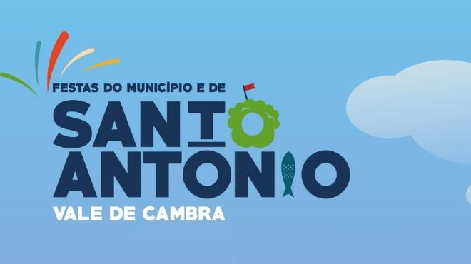 Festas do Município e de Santo António – Vale de Cambra
Local: Câmara Municipal de Vale de Cambra
Foto: DR Festas do Município e de Santo António – Vale de Cambra
Local: Câmara Municipal de Vale de Cambra
Foto: DR