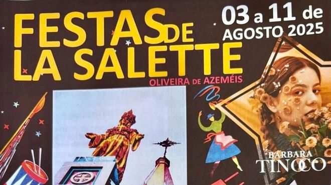 Festas de Nossa Senhora de La Salette
Place: Câmara Municipal de Oliveira de Azeméis
Photo: DR Festas de Nossa Senhora de La Salette
Place: Câmara Municipal de Oliveira de Azeméis
Photo: DR