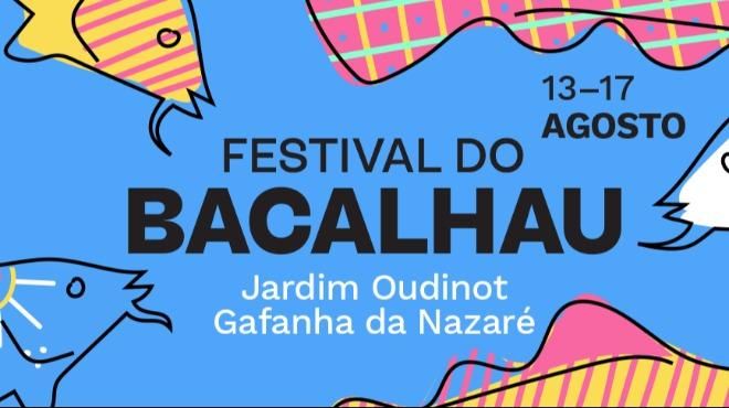 Festival do Bacalhau
地方: CM Ílhavo
照片: DR Festival do Bacalhau
地方: CM Ílhavo
照片: DR