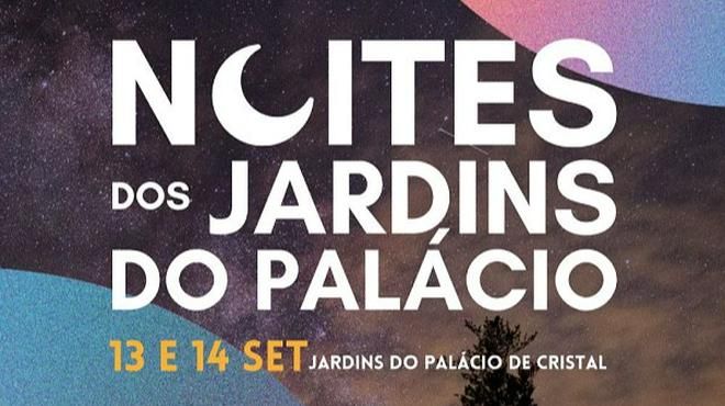 Noites dos Jardins do Palácio
Place: Ticketline
Photo: DR Noites dos Jardins do Palácio
Place: Ticketline
Photo: DR