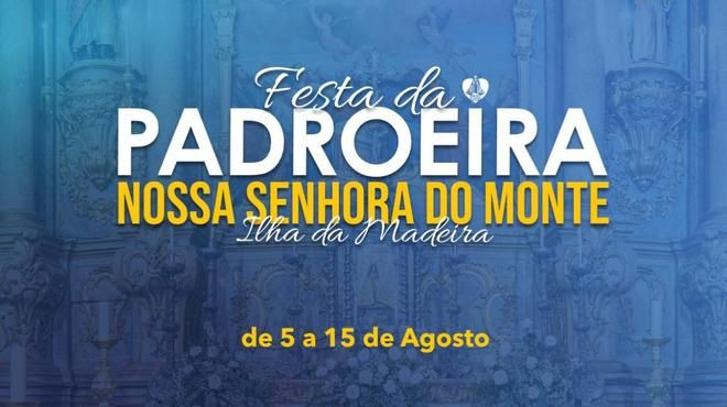 Festa de Nossa Senhora do Monte
Local: Paróquia de Nossa Senhora do Monte
Foto: DR