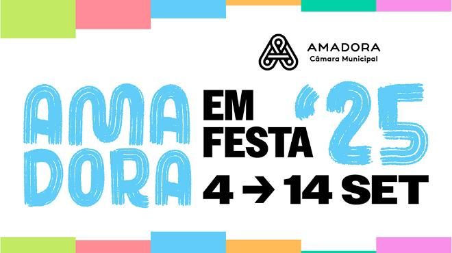 Amadora em Festa
Ort: Câmara Municipal da Amadora
Foto: DR Amadora em Festa
Ort: Câmara Municipal da Amadora
Foto: DR