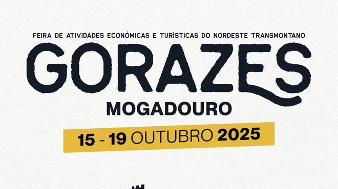 Feira dos Gorazes
Local: ACISM Mogadouro
Foto: DR Feira dos Gorazes
Local: ACISM Mogadouro
Foto: DR