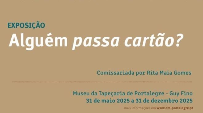 Alguém Passa Cartão
Plaats: Município de Portalegre
Foto: DR Alguém Passa Cartão
Plaats: Município de Portalegre
Foto: DR