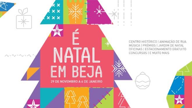 É Natal em Beja
Plaats: CM Beja
Foto: DR É Natal em Beja
Plaats: CM Beja
Foto: DR