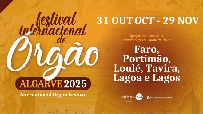 Algarve International Organ Festival
Place: Festival de Órgão do Algarve
Photo: DR Algarve International Organ Festival
Place: Festival de Órgão do Algarve
Photo: DR