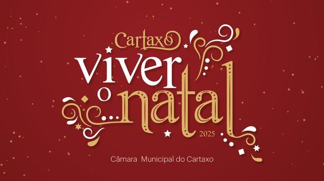 Vivre Noël- Cartaxo
Lieu: Câmara Municipal do Cartaxo
Photo: DR