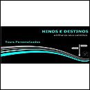 Hinos e Destinos
Foto:Hinos e Destinos Hinos e Destinos