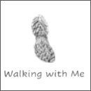 Walking with Me