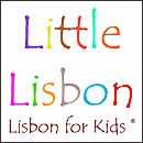 LITTLE LISBON - Lisbon For Kids
