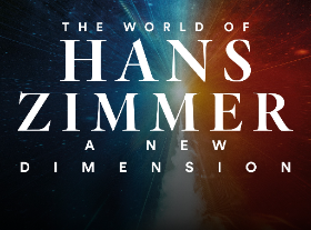 The World Of Hans Zimmer - “A New