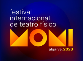 MOMI – Festival Internacional de Teatro Físico
