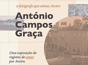 Le photographe qui aimait Aveiro - António Campos Graça