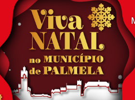 Viva o Natal | Palmela