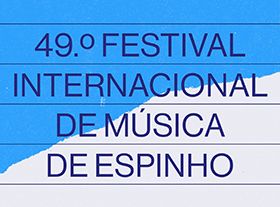 FIME - International Music Festival of Espinho