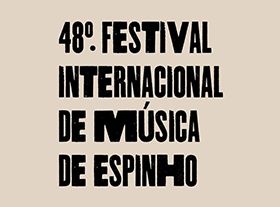 FIME - International Music Festival of Espinho