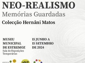 Neo-Realism – Memories Kept from the Hernâni Matos Collection