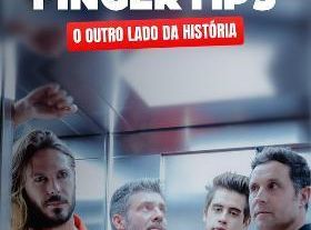 Fingertips – The Other Side of the Story (Castelo Branco)