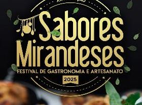 Sabores Mirandeses – Festival de Gastronomia e Artesanato