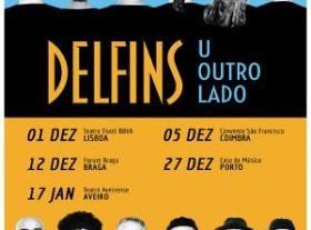 Delfins – U Outro Lado (Lisboa)