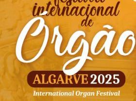 Algarve International Organ Festival Algarve International Organ Festival