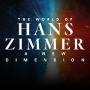 The World Of Hans Zimmer - “A New Dimension”