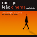 Rodrigo Leão | Cinema Revisitado