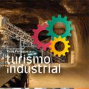 À Descoberta do Turismo Industrial