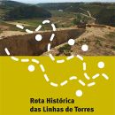 The Historic Route of Linhas de Torres