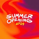 Summer Opening 2024