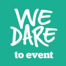 We Dare to Event