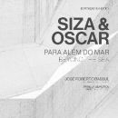Siza e Oscar: Para Além do Mar – José Roberto Bassul
地方: Cultura Madeira
照片: DR